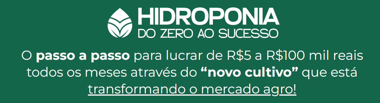 Hidroponia do Zero ao Sucesso